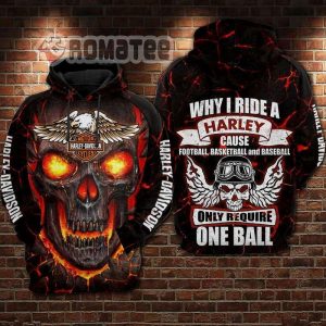 Harley Davidson Eagle Skull Only Require One Ball Magma Skull Harley Davidson 3D All Over Print Hoodie