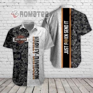 Just Fckn Send It Camo Army Harley Davidson 3D All Over Print Hawaiian Shirt