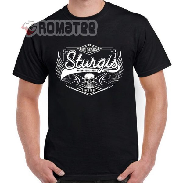 84 Years Sturgis Skull Wings Motorcycle Rally 2024 T-Shirt