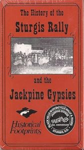 The History of the Sturgis Rally and the Jackpine Gypsies