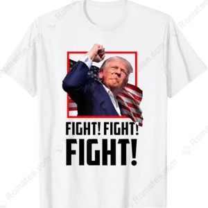 Donald Trump Fight Fighting Fighters T Shirt Trump Assassination Pennsylvania Rally Merch 3