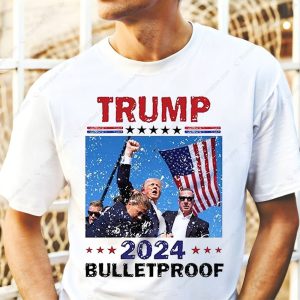 Trump 2024 Bulletproof MAGA T Shirt Donald Trump Raised Fist Tee Trump Shooter Merch Conservative Trump Gift 1