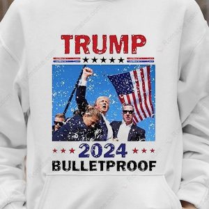 Trump 2024 Bulletproof MAGA T Shirt Donald Trump Raised Fist Tee Trump Shooter Merch Conservative Trump Gift 2 hoodie