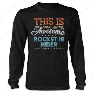 Awesome Rocket 3 Rider PrideVintage T shirt Triumph Rocket III Enthusiast Identity Apparel 3 long sleeve