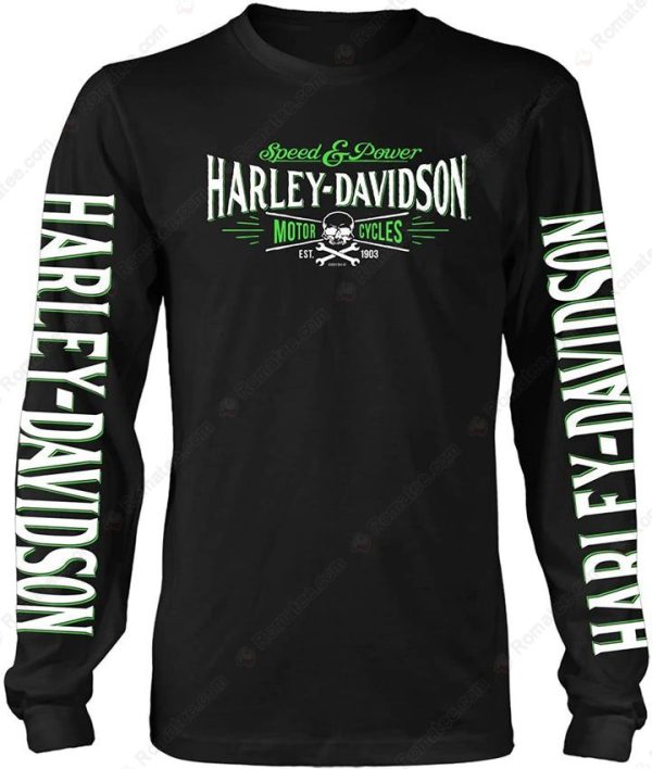 Harley-Davidson Speed And Power Long Sleeve T-Shirt, I Got Mine At Harley-Davidson Military Merch