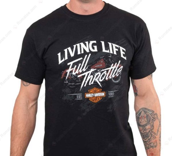 Living Life Full Throttle Harley-Davidson Merch, Freedom and Speed Since 1903 T-Shirt