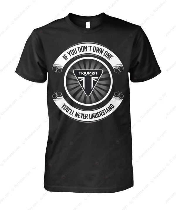 Triumph Motorcycle Insider Merch, Triumph Motorcycle Graphic You’ll Never Understand T-Shirt