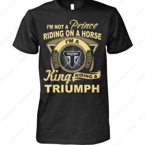 Triumph Motorcycle King T-Shirt, Humorous Triumph Motorcycle Graphic Merch