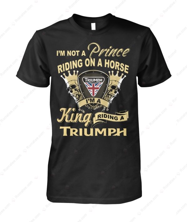 Triumph Motorcycles Skull and Crown Hoodie, I’m Not a Prince, I’m a King Motorcycle Graphic T-Shirt