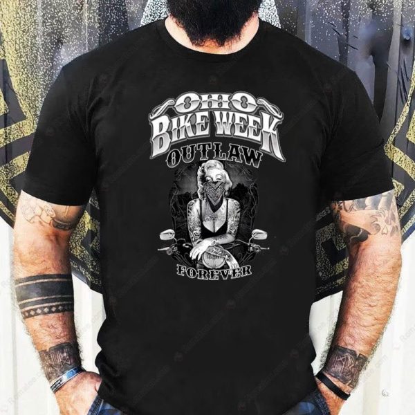 Ohio Bike Week Marilyn Monroe Outlaw Forever T-Shirt