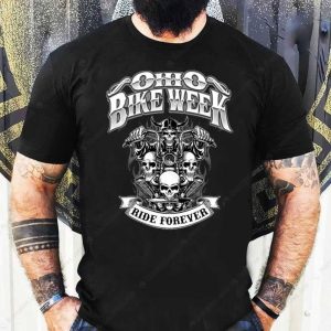 Ohio Bike Week Ride Forever T-Shirt, Ohio Bike Week with Skull And Skeleton Design