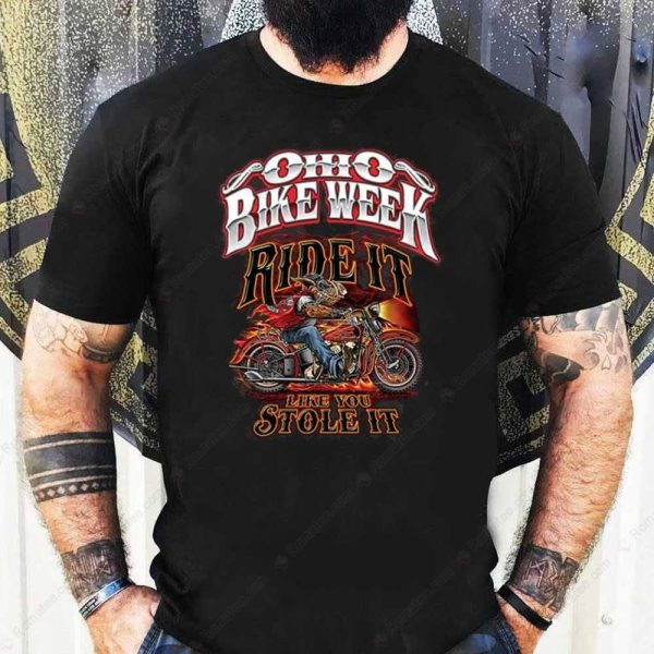 Ohio Bike Week Ride It Like You Stole It Hog T-Shirt