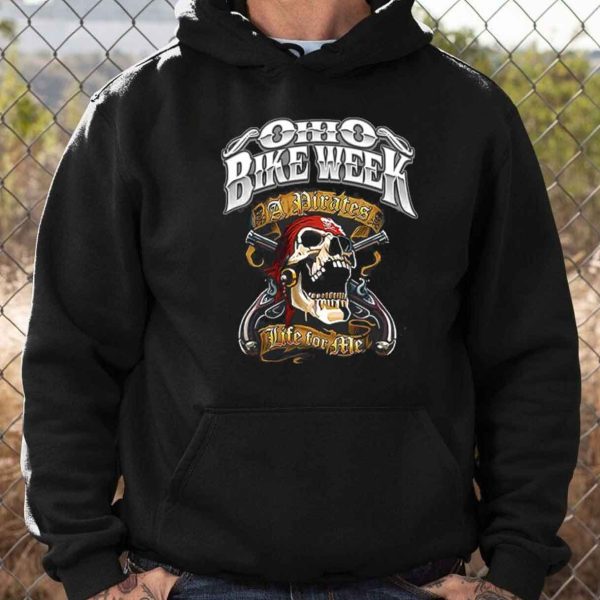 Ohio Bike Week Skull Guns Merch, A Pirates Life For Me Skull Biker T-Shirt