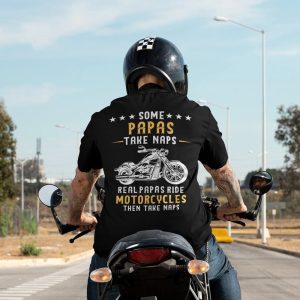 Some Papas Take Naps Real Papas Ride Motorcycles T-Shirt with Vintage Motorcycle Design