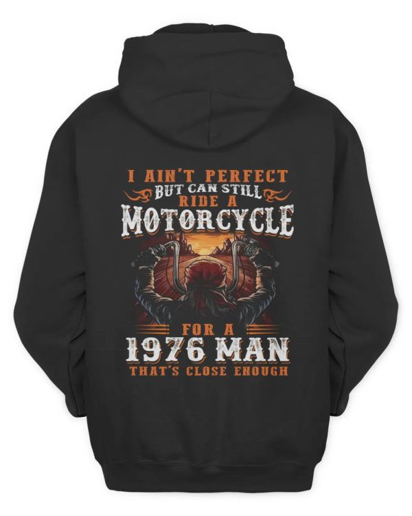 Vintage Motorcycle Art Hoodie for 1976 Man – Ain’t Perfect but Can Still Ride Design