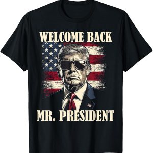 Welcome Back Mr. President Graphic Tee with Vintage American Flag Design